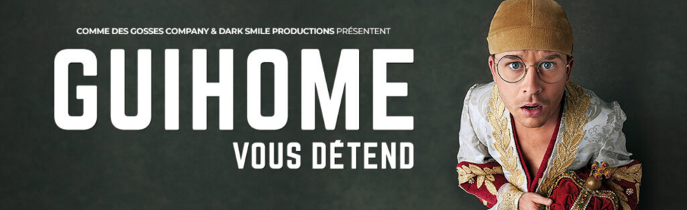 GUIHOME VOUS DETEND