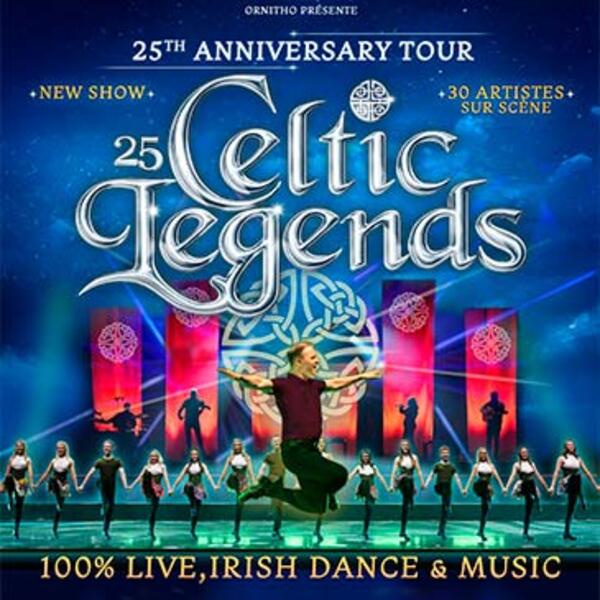 Celtic legends - 25th anniversary Tour